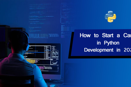 How to Start a Career in Python Development in 2025 ?